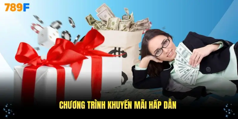 Khám phá các chương trình khuyến mãi độc quyền có tại nhà cái