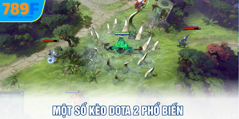 Một số kèo Dota 2 phổ biến